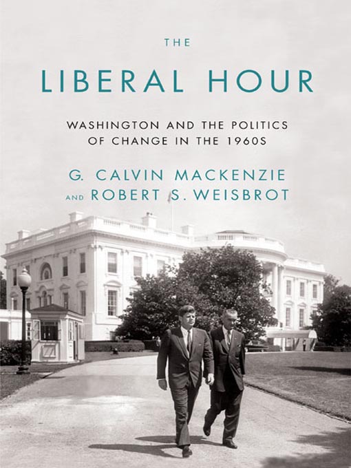 Title details for The Liberal Hour by Robert Weisbrot - Available
